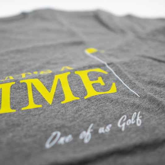 That’s a Gimme Tee - Gray